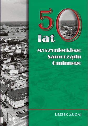 50 lat Myszynieckiego Samorządu Gminnego