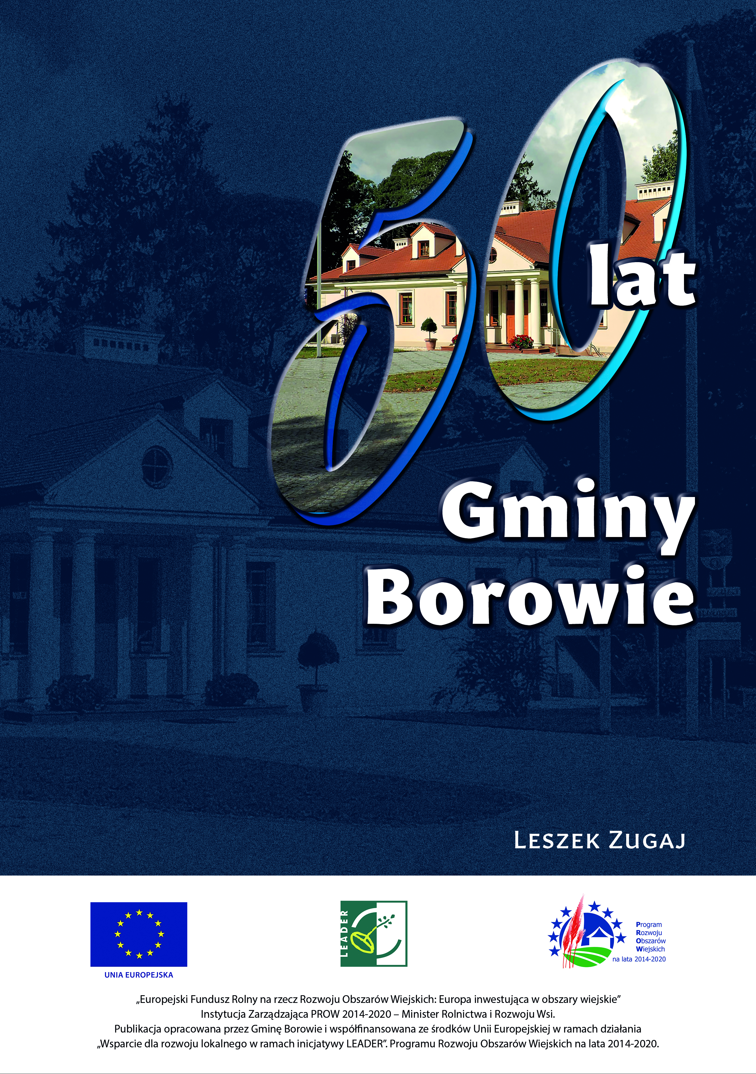 50 lat Gminy Borowie
