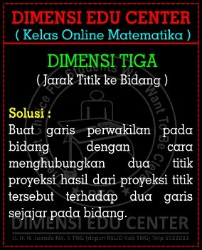 XIIP012 - DIMENSI TIGA ( JARAK TITIK KE BIDANG - PDF 3 )