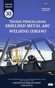 E-Book Teknik Pengelasan SMAW