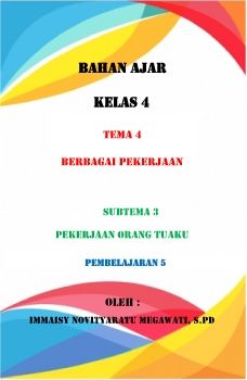 BAHAN AJAR KELAS 4 - IMMAISY NOVITYARATU MEGAWATI, S.Pd._Neat