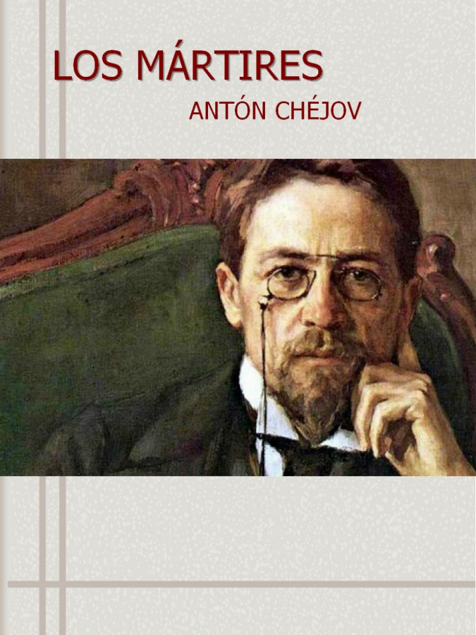 (700537917) Antón Chejov  - Los mártires_Neat