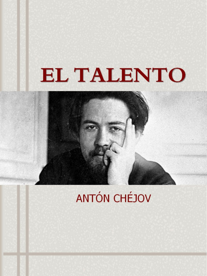 (700411412) Antón Chejov  - El talento_Neat