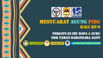 BUKU PROGRAM DIGITAL MESYUARAT AGUNG PIBG KALI KE-9 SESI 2021/2022