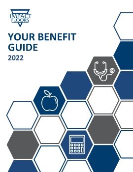 Impact Floors 2022 Benefit Guide