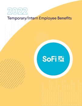 2022 SoFi - Temp Intern Benefit Guide