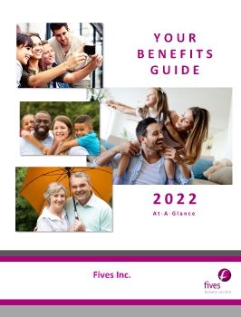 2022 Benefit Guide Fives Inc