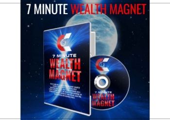 7 Minute Wealth Magnet Program Download (PDF & Audio) [Free E-Cover Preview]