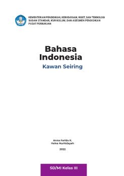 Buku Murid Bahasa Indonesia Kawan Seiring untuk SD Kelas III - Fase B