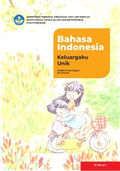 Buku Murid Bahasa Indonesia_ Keluargaku Unik untuk SD Kelas II - Fase A