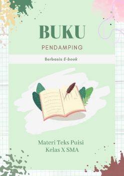 BUKU PENDAMPING BERBASIS E-BOOK MATERI TEKS PUISI KELAS X