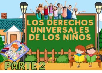 LOS DERECHOS UNIVERSALES DE LOS NIÑOS Y ADOLESCENTES