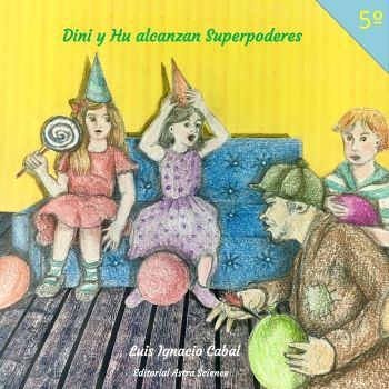 T5 .Niños. Dini y Hu alcanzan Superpoderes_Neat