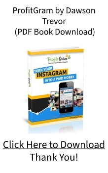 Profits Gram System (PDF Ebook) by Dawson Trevor