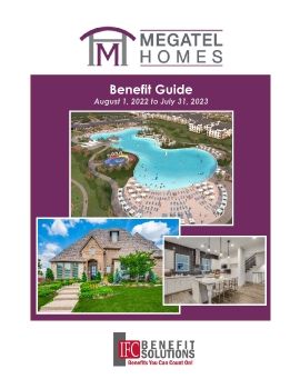 Megatel Homes LLC Benefit Guide UPDATED 2-24-23