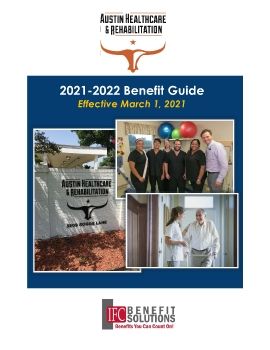 Phil Chai  - Benefit Guide Austin Healthcare & Rehabilitation 3-1-2021 Final