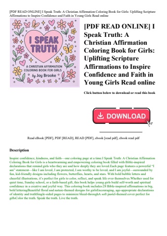 [pdf read online] i speak truth a christian affirmation coloring book for girls uplifting scripture