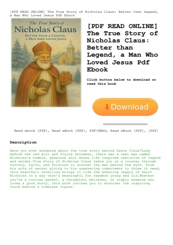 [pdf read online] the true story of nicholas claus better than legend  a man who loved jesus pdf ebo