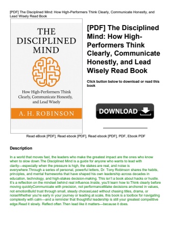 [pdf] the disciplined mind how high-performers think clearly  communicate honestly  and lead wisely