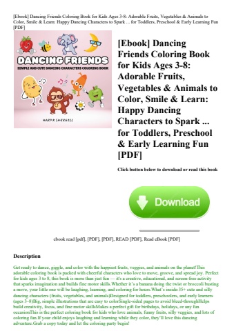 [ebook] dancing friends coloring book for kids ages 3-8 adorable fruits  vegetables & animals to col