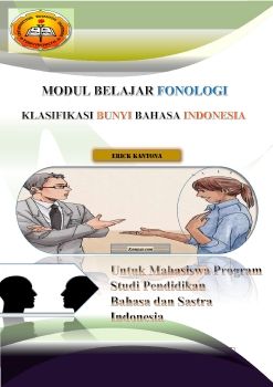 Modul Belajar Fonologi Materi Klasifikasi Bunyi bahasa Indonesia