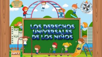 Los derechos universales de los niños (parte 2) - Almendra Común