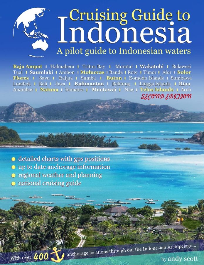 Cruising Guide Indonesia Complete Edition