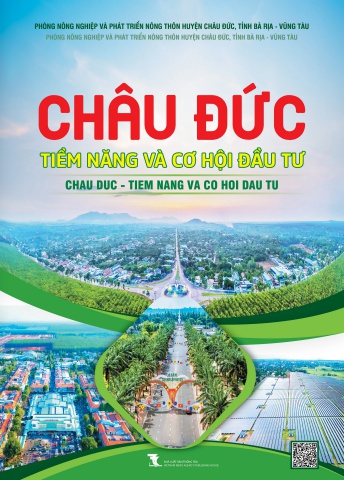 CHÂU ĐỨC - TIỀM NĂNG VÀ LỢI THẾ ĐẦU TƯ