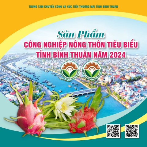 SẢN PHẨM CÔNG NGHIỆP NÔNG THÔN TIÊU BIỂU BÌNH THUẬN 2024