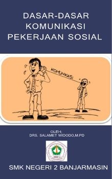 E-book dasar-dasar komunikasi pekerjaan sosial