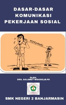 E-book Dasar-Dasar Komunikasi Pekerjaan Sosial 