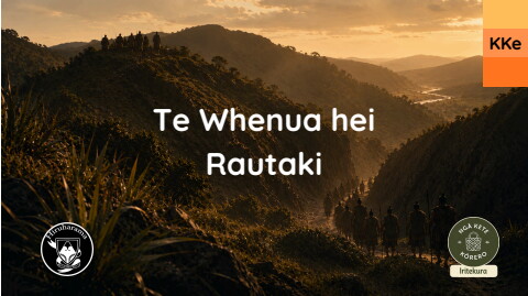 Te Whenua hei Rautaki