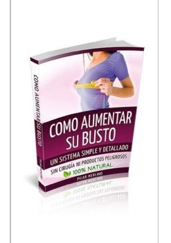 (PDF) Cómo Aumentar Su Busto Libro Descargar Gratis