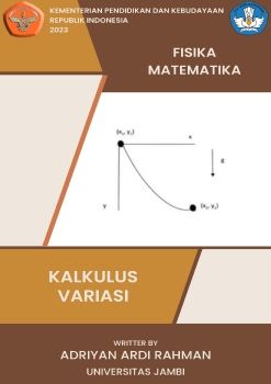 Kalkulus Variasi Untuk Fisika Matematika