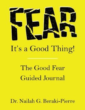 Nailah G Beraki-Pierre_Fear Is a Good Thing_v1_Neat