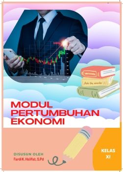 MODUL PERTUMBUHAN EKONOMI KELAS XI