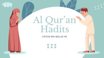 Pembelajaran Interaktif Qur'an Hadits Kelas 7