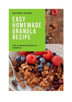 NATURE’S BASKET GRANOLA RECIPE