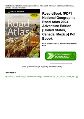read ebook [pdf] national geographic road atlas 2024 adventure edition [united states  canada  mexic