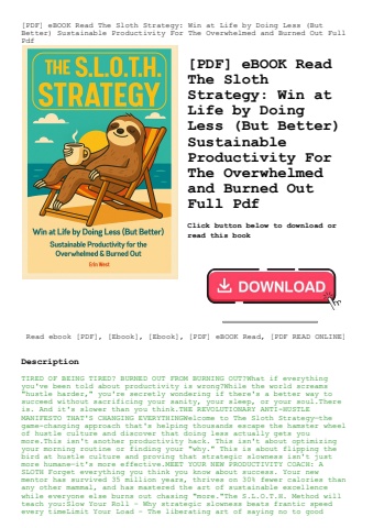 [pdf] ebook read the sloth strategy win at life by doing less (but better) sustainable productivity