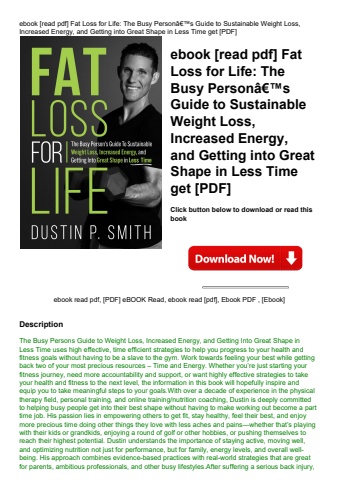 ebook [read pdf] fat loss for life the busy personã¢â€â™s guide to sustainable weight loss  increase