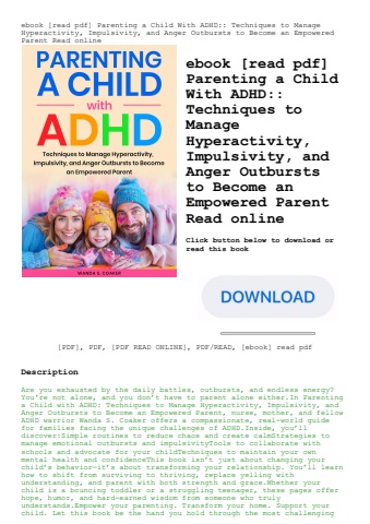 ebook [read pdf] parenting a child with adhd techniques to manage hyperactivity  impulsivity  and an