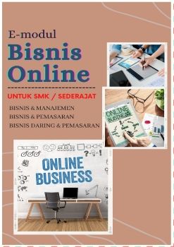 Dyah_E-MODUL BISNIS ONLINE EXPERIENTAL LEARNING SMKN10 SB