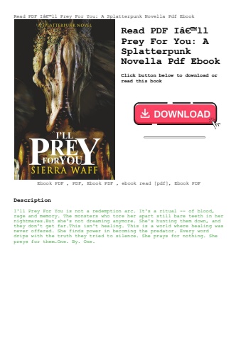 read pdf iã¢â€â™ll prey for you a splatterpunk novella pdf ebook