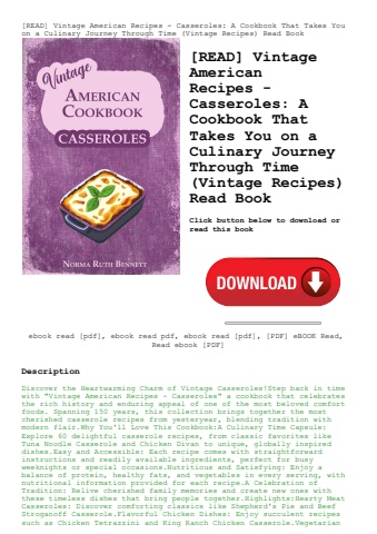 [read] vintage american recipes - casseroles a cookbook that takes you on a culinary journey through