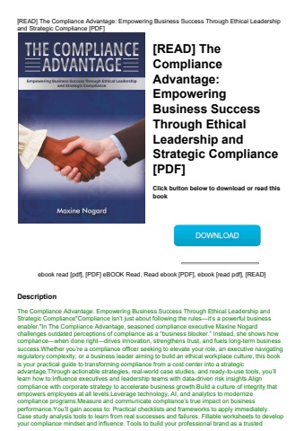 [read] the compliance advantage empowering business success through ethical leadership and strategic
