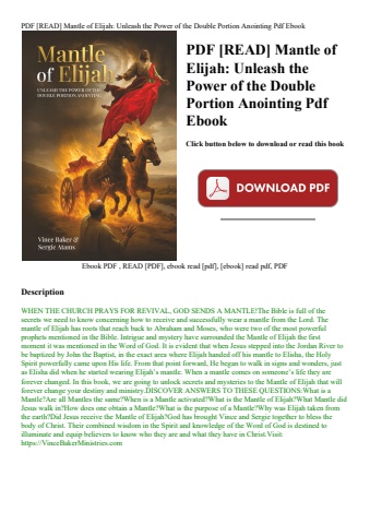 pdf [read] mantle of elijah unleash the power of the double portion anointing pdf ebook