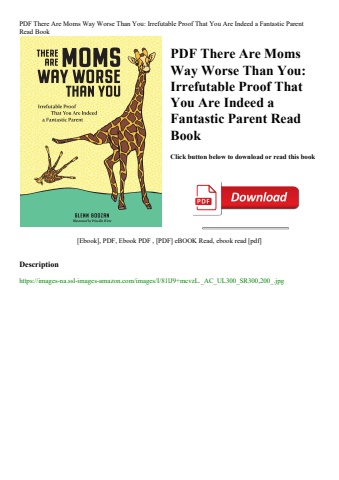 pdf there are moms way worse than you irrefutable proof that you are indeed a fantastic parent read