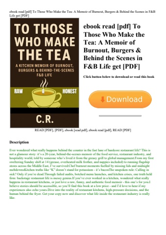 ebook read [pdf] to those who make the tea a memoir of burnout  burgers & behind the scenes in f&b l