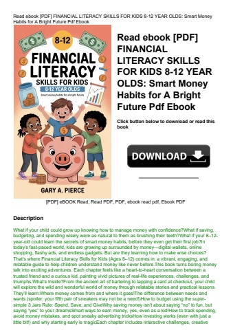 read ebook [pdf] financial literacy skills for kids 8-12 year olds smart money habits for a bright f
